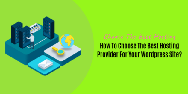 How To Choose The Hosting Provider