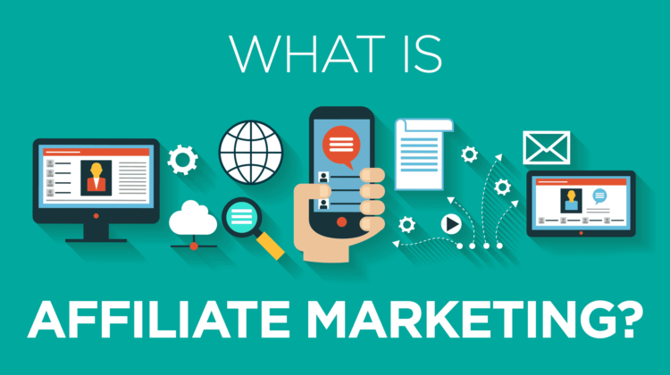 What is Affiliate Marketing?