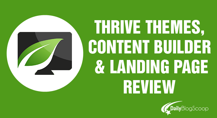 Thrive Themes and Thrive Content Builder Review