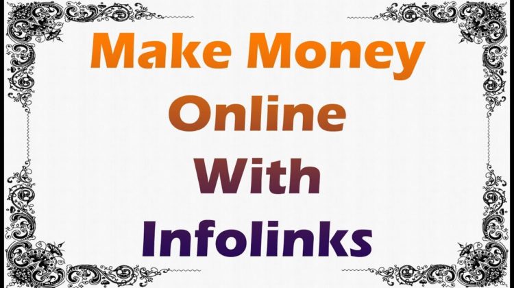 Make Money Online With Infolinks