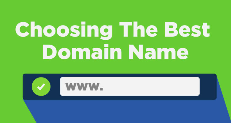 How To Choose A Good Domain Name For Your Blog Or Website?